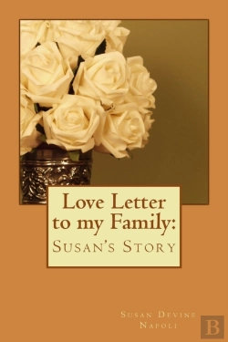 Bertrand.pt - Love Letter To My Family: Susan'S Story