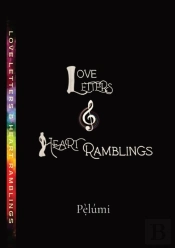 Love Letters & Heart Ramblings