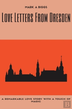 Bertrand.pt - Love Letters From Dresden