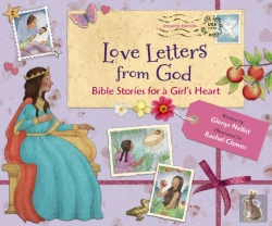 Bertrand.pt - Love Letters From God; Bible Stories For A Girlâ€™S Heart, Updated Edition