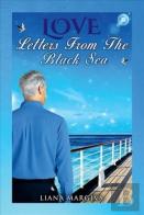 Love Letters From The Black Sea