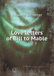 Love Letters Of Bill To Mable