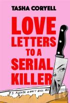 Love Letters To A Serial Killer