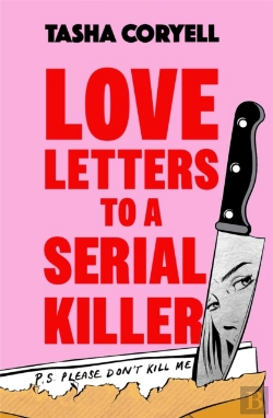 Bertrand.pt - Love Letters To A Serial Killer
