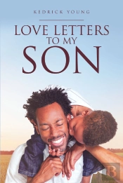 Love Letters To My Son
