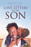 Love Letters To My Son