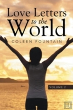 Bertrand.pt - Love Letters To The World: Volume 2