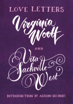 Bertrand.pt - Love Letters: Vita And Virginia
