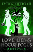 Love, Lies, And Hocus Pocus