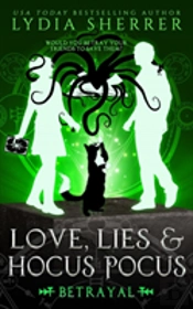 Love, Lies, And Hocus Pocus