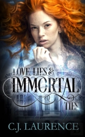 Love, Lies And Immortal Ties