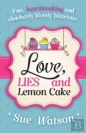 Love, Lies And Lemon Cake