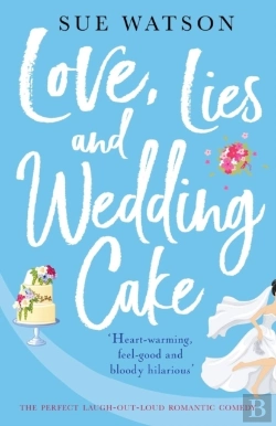 Bertrand.pt - Love, Lies And Wedding Cake