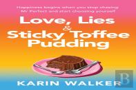 Love Lies & Sticky Toffee Pudding
