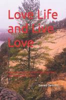 Love Life And Live Love