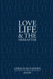Love, Life & The Hereafter