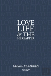 Love, Life & The Hereafter