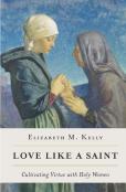 Love Like A Saint