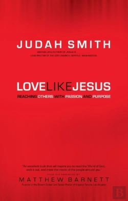 Bertrand.pt - Love Like Jesus Â€“ Reaching Others With Passion And Purpose