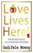 Love Lives Here!