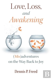 Love, Loss, And Awakening
