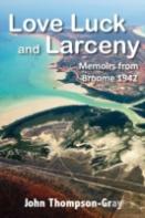 Love Luck And Larceny