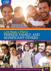 Love Makes A Family Friends Family Signi