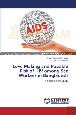Bertrand.pt - Love Making And Possible Risk Of Hiv Among Sex Workers In Bangladesh