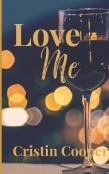 Love Me