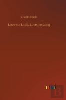 Love Me Little, Love Me Long