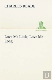 Love Me Little, Love Me Long