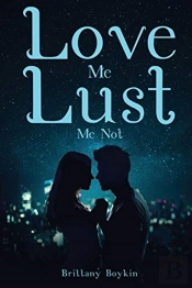 Love Me, Lust Me Not