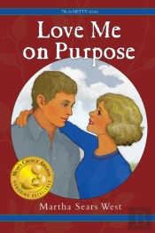Love Me On Purpose