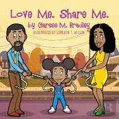 Love Me. Share Me.