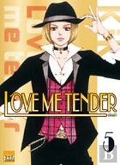 Love Me Tender T.5
