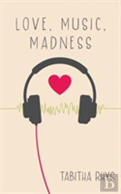 Love, Music, Madness