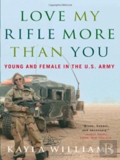 Love My Rifle More Than You
