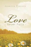 Love Never Fails
