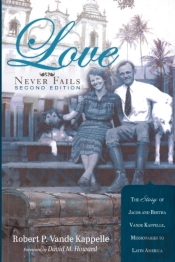 Love Never Fails, Second Edition