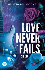 Love Never Fails : Side B