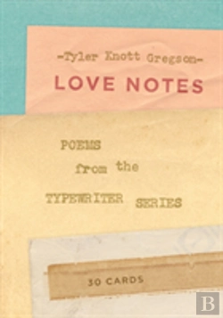 Bertrand.pt - Love Notes: 30 Cards (Postcard Book): Poems From The Typewriter S
