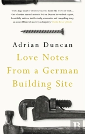 Love Notes From A German Building Site
