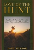 Love Of The Hunt