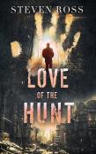 Love Of The Hunt