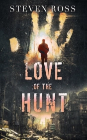 Love Of The Hunt