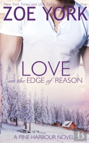 Love On The Edge Of Reason