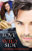 Love On The Wild Side