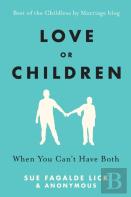 Love Or Children