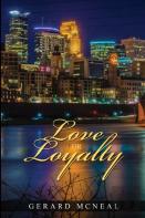 Love Or Loyalty