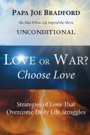 Love Or War? Choose Love